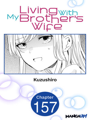 cover image of Living With My Brother's Wife, Chapter 157
